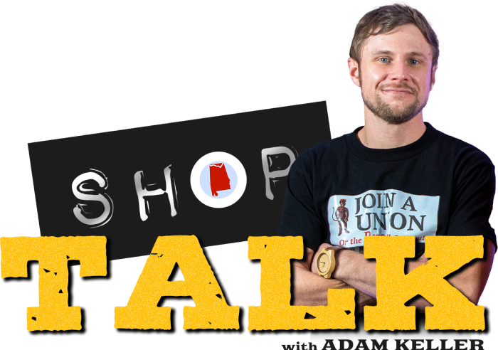 Shop Talk with Adam Keller